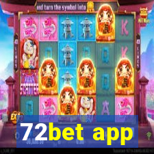 72bet app